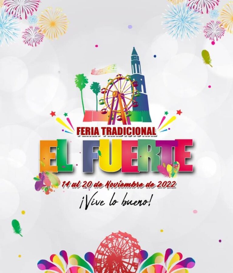 H. AYUNTAMIENTO DE EL FUERTE | Feria Tradicional De El Fuerte 2022